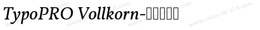 TypoPRO Vollkorn字体转换